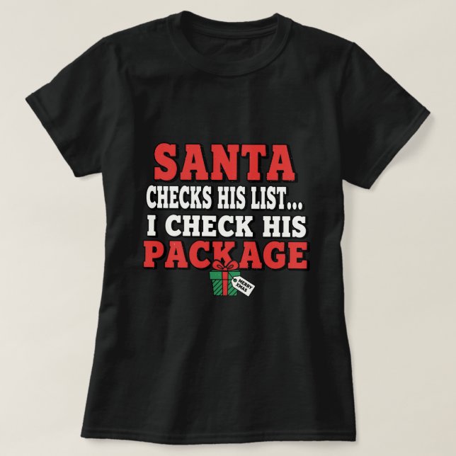 Santa checks his list. I check his package T Shirt (Design framsida)