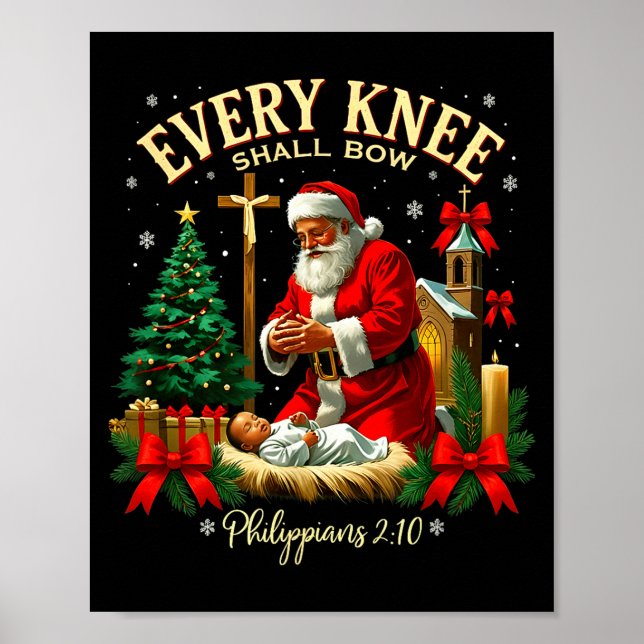 Santa Christmas Nativity Scene Xmas Every Knee Sha Poster (Framsidan)