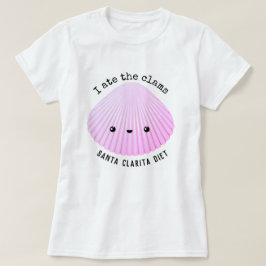 Santa Clarita bantar | mig åt musslorna | Kawaii T Shirt