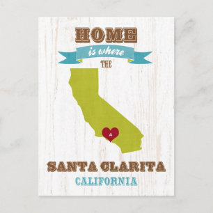 Santa Clarita, Kalifornien Karta - Hem är där Vykort