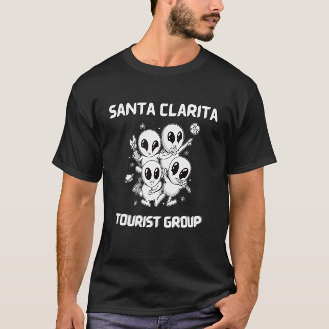 Santa Clarita Native Pride Alien Funny State Touri T Shirt (Framsida)