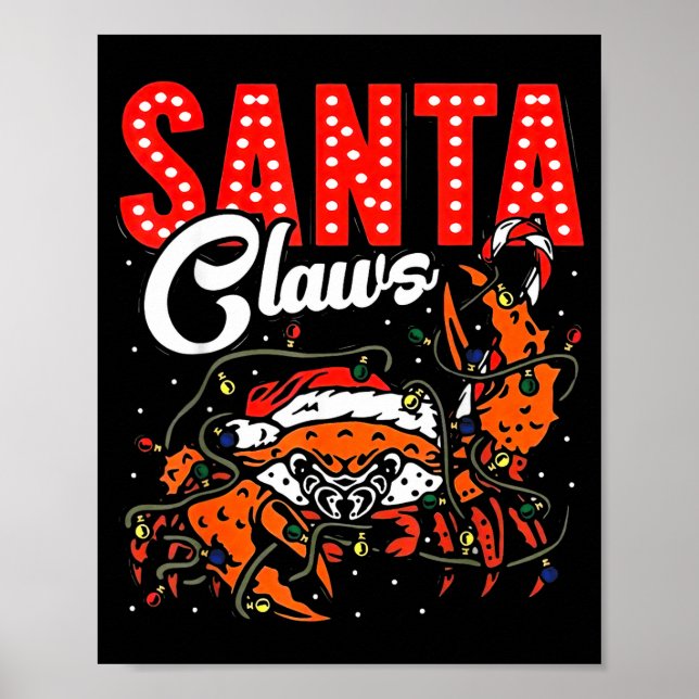 Santa Claws Christmas Funny Crab Lights Holiday Ca Poster (Framsidan)
