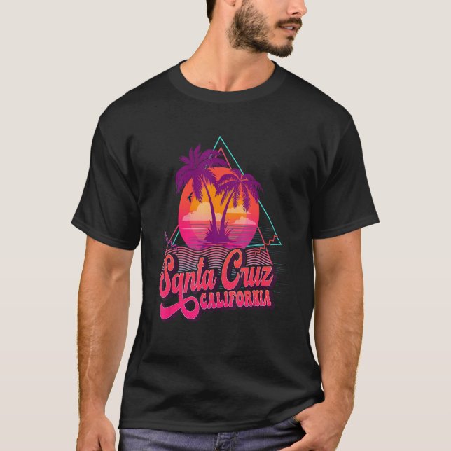 Santa Cruz California Vacation Retro 80 s Beach So T Shirt (Framsida)