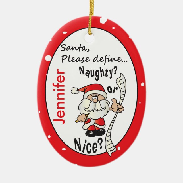 Santa Define Naughty eller Nice Julgransprydnad Keramik (Framsidan)