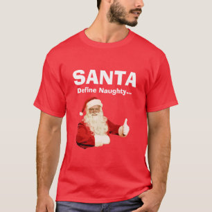 Santa definierar den stygga roliga manar skjortan t shirt