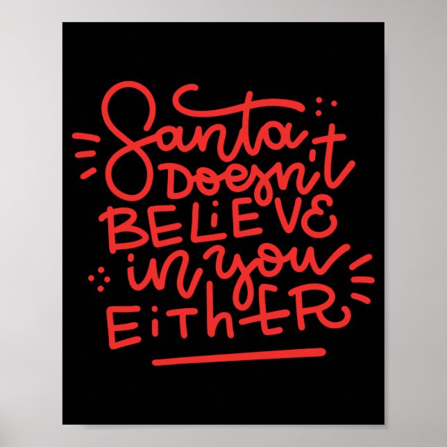 Santa Doesn T Believe In You Either  Poster (Framsidan)
