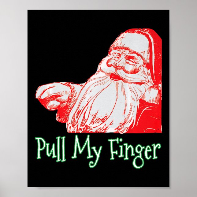 Santa Drate My Finger Funny jul Fart Humor Pr Poster (Framsidan)