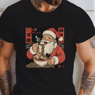 Santa Eating Ramen Noodles T Shirt