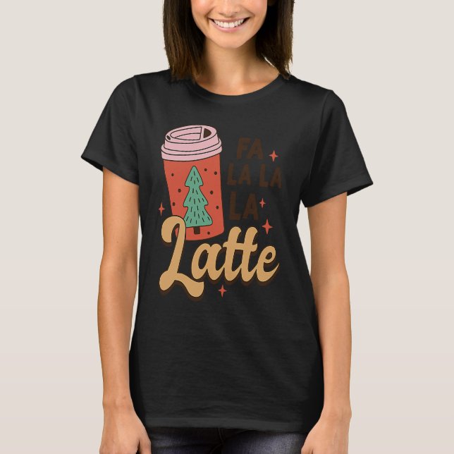 Santa Fa La La La Latte Christmas Math Teacher Lif T Shirt (Framsida)