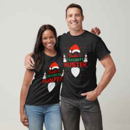 Santa Favorite Hunter T Shirt