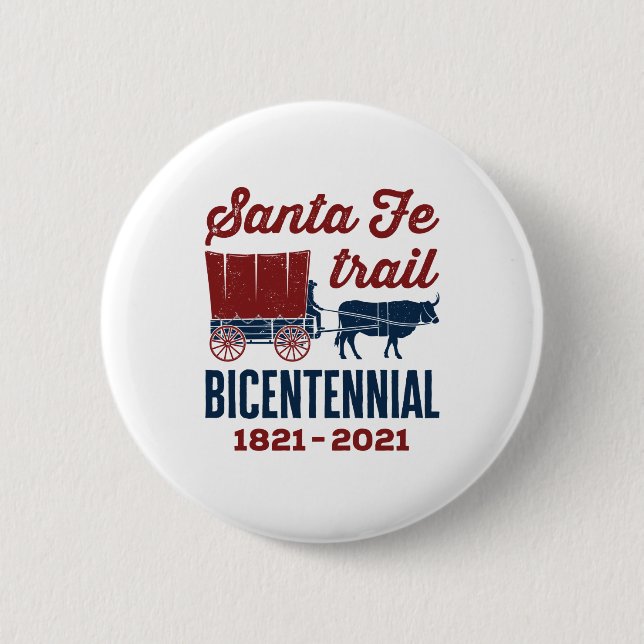 Santa Fe Trail Bicentennial 200 år 200:e Knapp (Framsida)