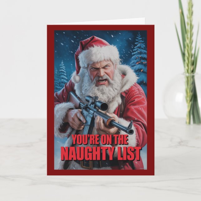 Santa Gun You're On The Naughty List 2A Kort (Framsida)