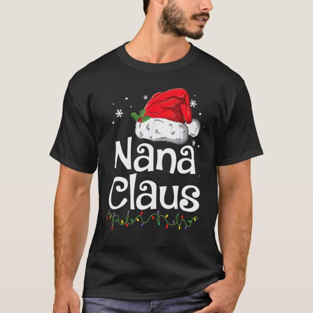 Santa Hat  Matching Family Christmas Pajamas Nana  T Shirt (Framsida)