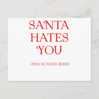 Santa Hates You Helg Vykort