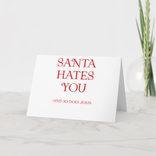 Santa Hates You Helgkort (Framsida)