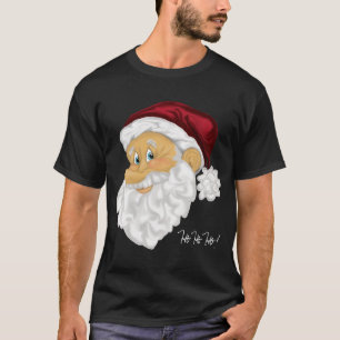 Santa Ho Ho Ho! T-shirt