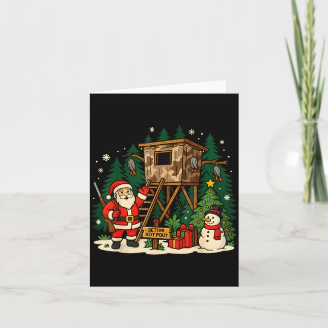 Santa Hunting Cabin Funny Christmas Better Not Ut  Kort (Framsida)