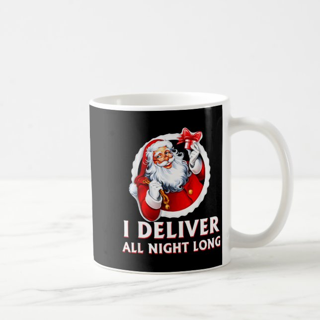 Santa I Deliver All Night Long Funny Christmas Gif Kaffemugg (Höger)