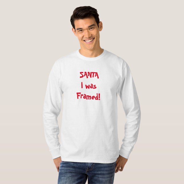SANTA I VAR RAMED T SHIRT (Hel framsida)