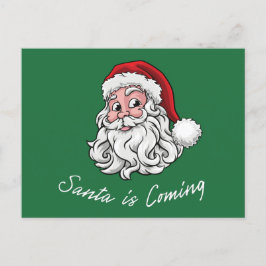 Santa is Coming Vykort