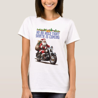 Santa is coming Women White T Shirt