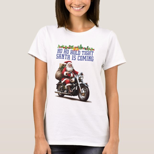 Santa is coming Women White T Shirt (Framsida)