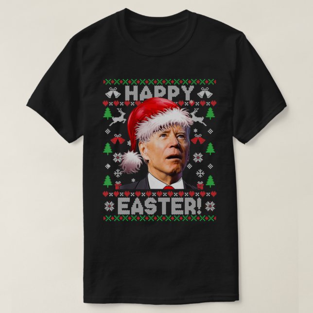 Santa Joe Biden Happy Easter Ugly Christmas Sweate T Shirt (Design framsida)