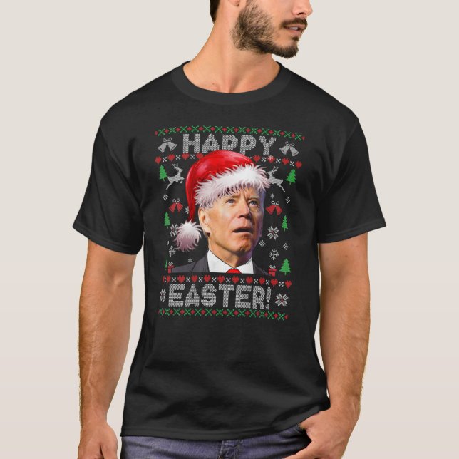 Santa Joe Biden Happy Easter Ugly Sweater (ON BACK T Shirt (Framsida)