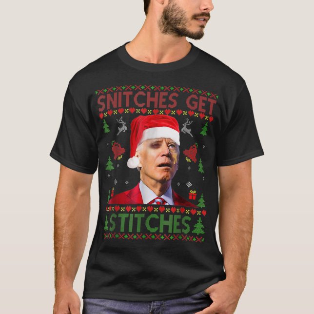 Santa Joe Biden Snitches-Get-Stitches, julhälsning T Shirt (Framsida)