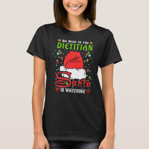 Santa Julafton Pajamas ska vara trevlig mot dietit T Shirt