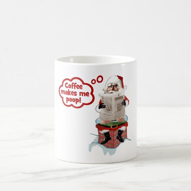 Santa - kaffe gör mig Poop roliga julmuggar Kaffemugg (Center)
