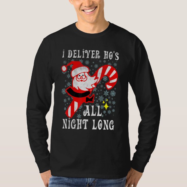 Santa kan leverera Ho's All Nght Naughty Dirty Jok T Shirt (Framsida)