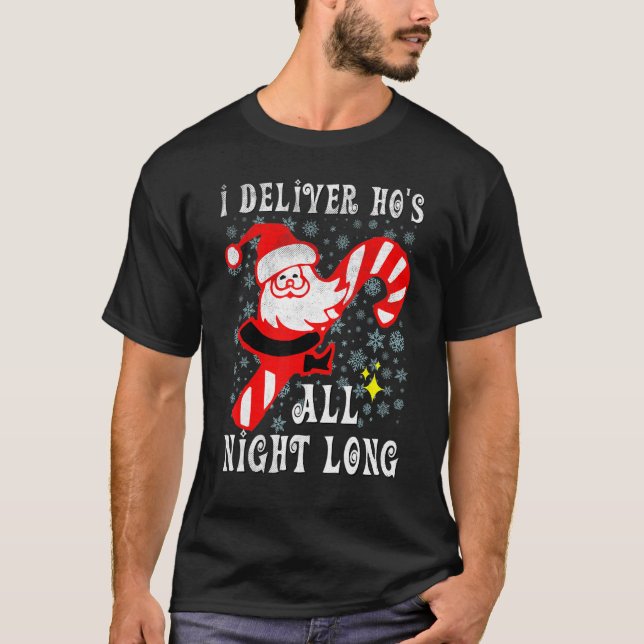 Santa kan leverera Ho's All Nght Naughty Dirty Jok T Shirt (Framsida)