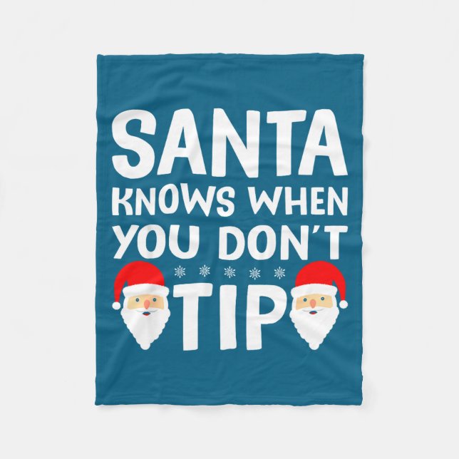Santa Knows When You Don't Tip Server Squad Santa  Fleecefilt (Framsidan)