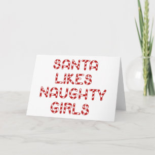 Santa Likes Naughty Girls Helgkort