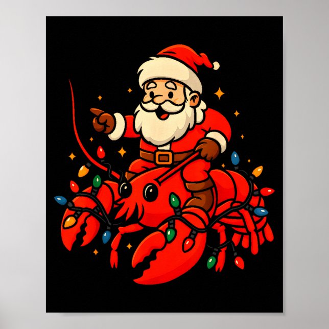 Santa Lobster Christmas Pajama Santa Riding Lobste Poster (Framsidan)