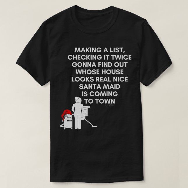 Santa Maid, Städning Crew, Household Humor Chri T Shirt (Design framsida)