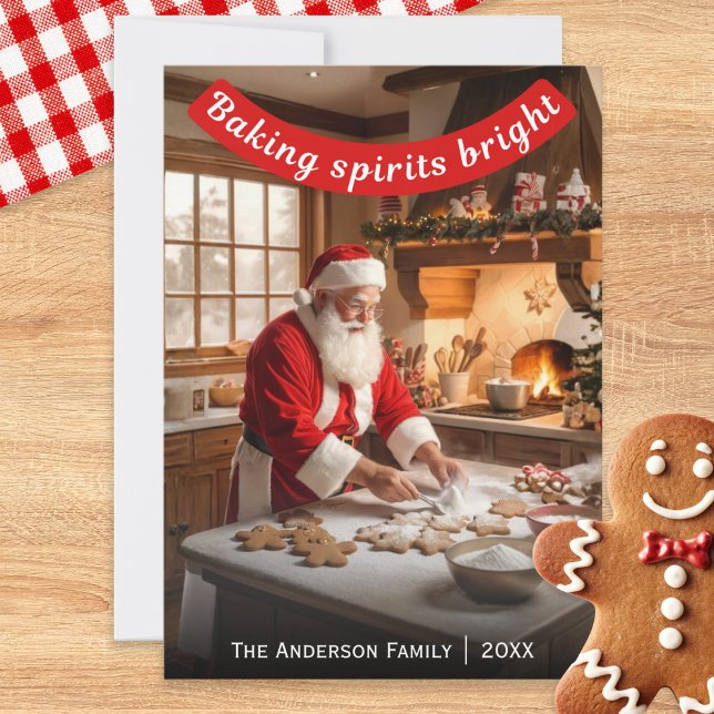 Santa Making Gingerbread Baking Spirits Bright Julkort (A personalized Christmas card with picture of Santa baking gingerbread, with witty caption)