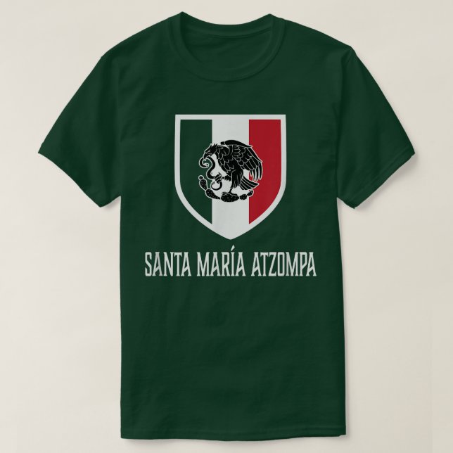 Santa Maria Atzompa, Meico Meican T Shirt (Design framsida)
