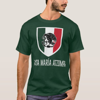 Santa Maria Atzompa, Meico Meican T Shirt