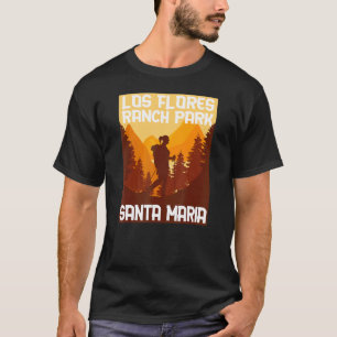 Santa Maria Los Flores ranch Park Nature är hemma T Shirt