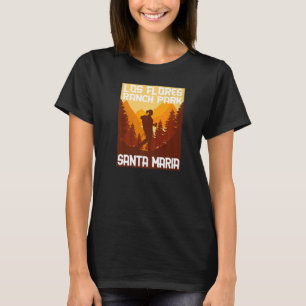 Santa Maria Los Flores ranch Park Nature är hemma T Shirt
