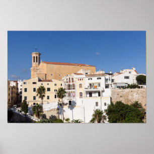 Santa Maria - Mahon, Menorca, Spanien Poster