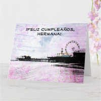 Santa Monica Pier Spain Feliz Cumpleanos Hermana