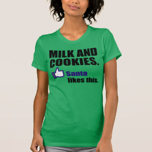 Santa något liknande mjölk och kakor t shirt
