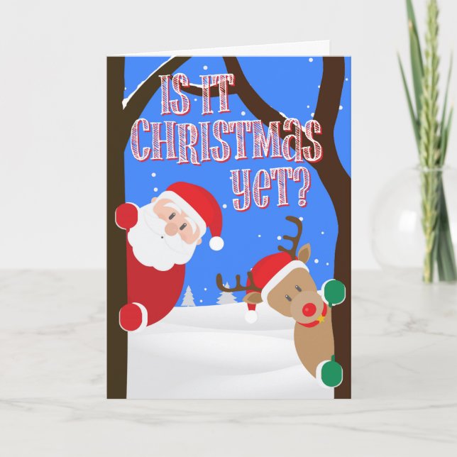 Santa och Rudolph är det jul än? Helgkort (Framsida)