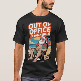 Santa Out of Office T Shirt
