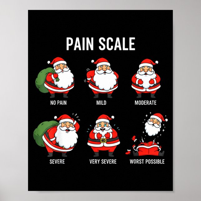 Santa Pain Scale Funny Christmas Design For Nurse  Poster (Framsidan)