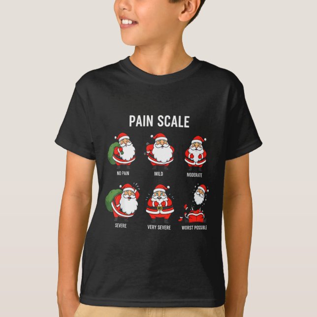 Santa Pain Scale Funny Christmas Design For Nurse  T Shirt (Framsida)
