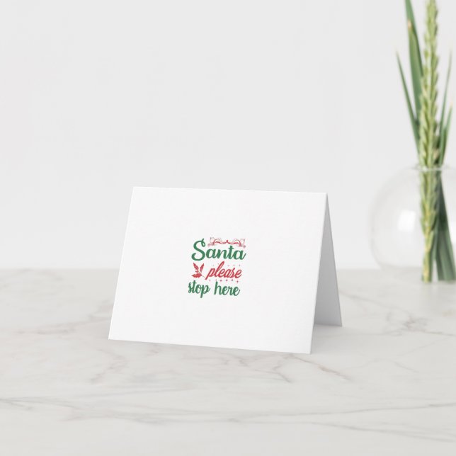 Santa Please Stop Here Helgkort (Framsida)
